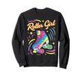 Roller Skater 80S Roller Skates 70S Sweatshirt - Fun Novelty Design Unisex - T-Shirt, Sweatshirt, Hoodie