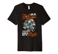 Motorcycle Old School Never Goes Out T-Shirt - Fun Novelty Design Unisex - T-Shirt, Sweatshirt, Hoodie
