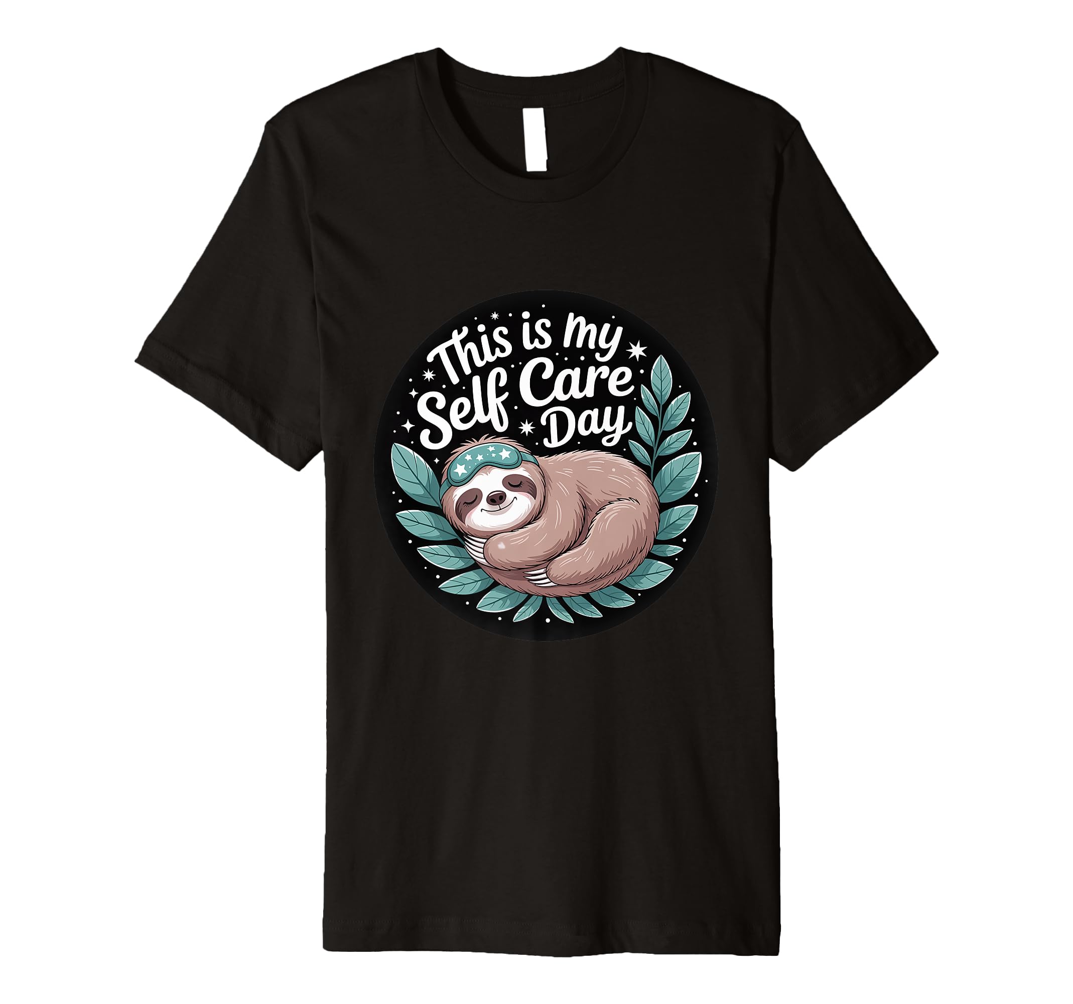 This Is My Self Care Day T-Shirt - Casual Everyday Wear for Adults - T-Shirt, Sweatshirt, Hoodie