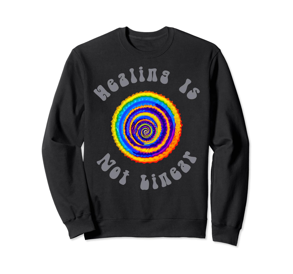 Healing Is Not Linear Mental Health Sweatshirt - Graphic Print Men Women - T-Shirt, Sweatshirt, Hoodie