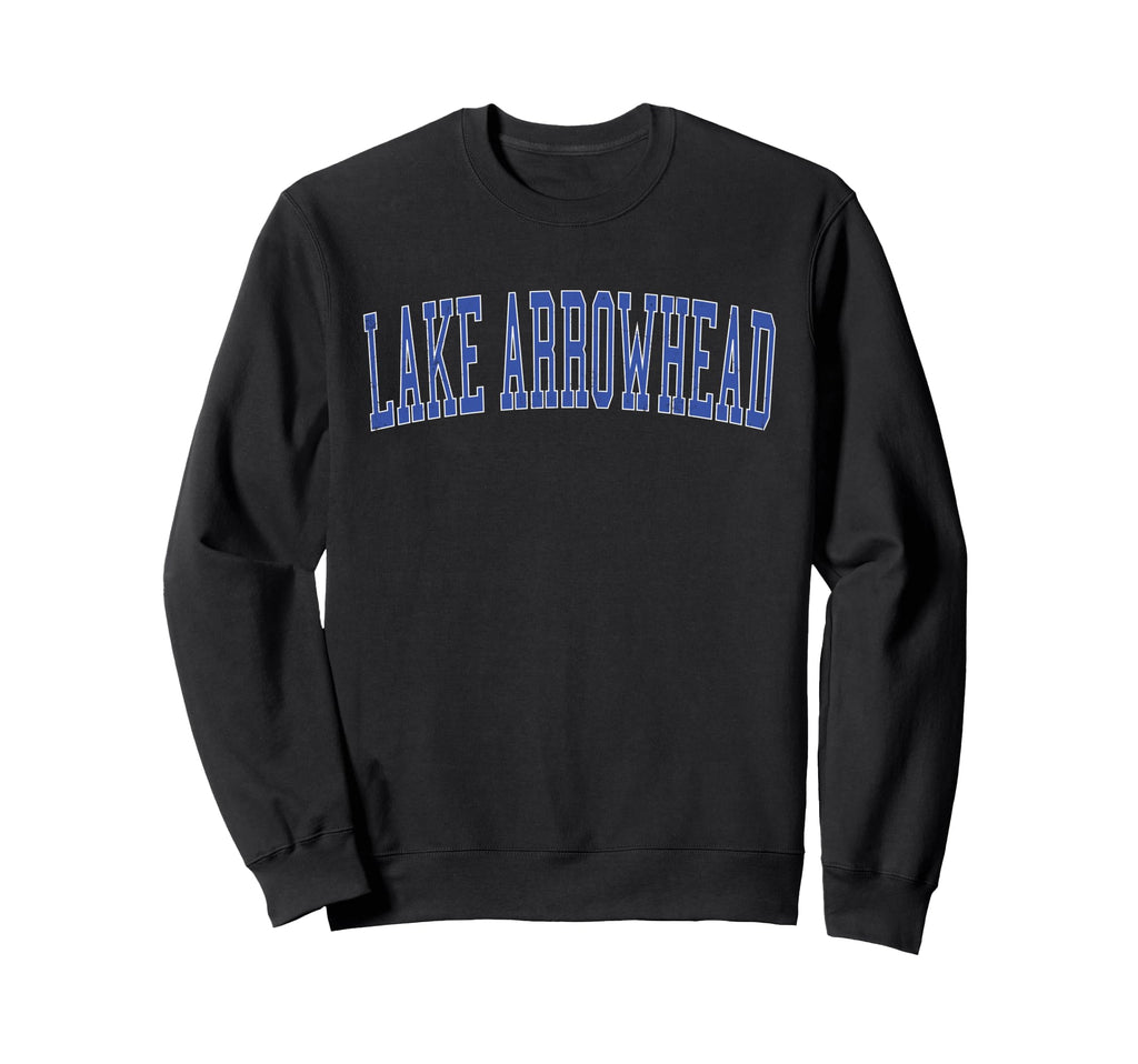 Lake Arrowhead Ca Distressed Blue Sweatshirt - Unique Graphic Unisex - T-Shirt, Sweatshirt, Hoodie