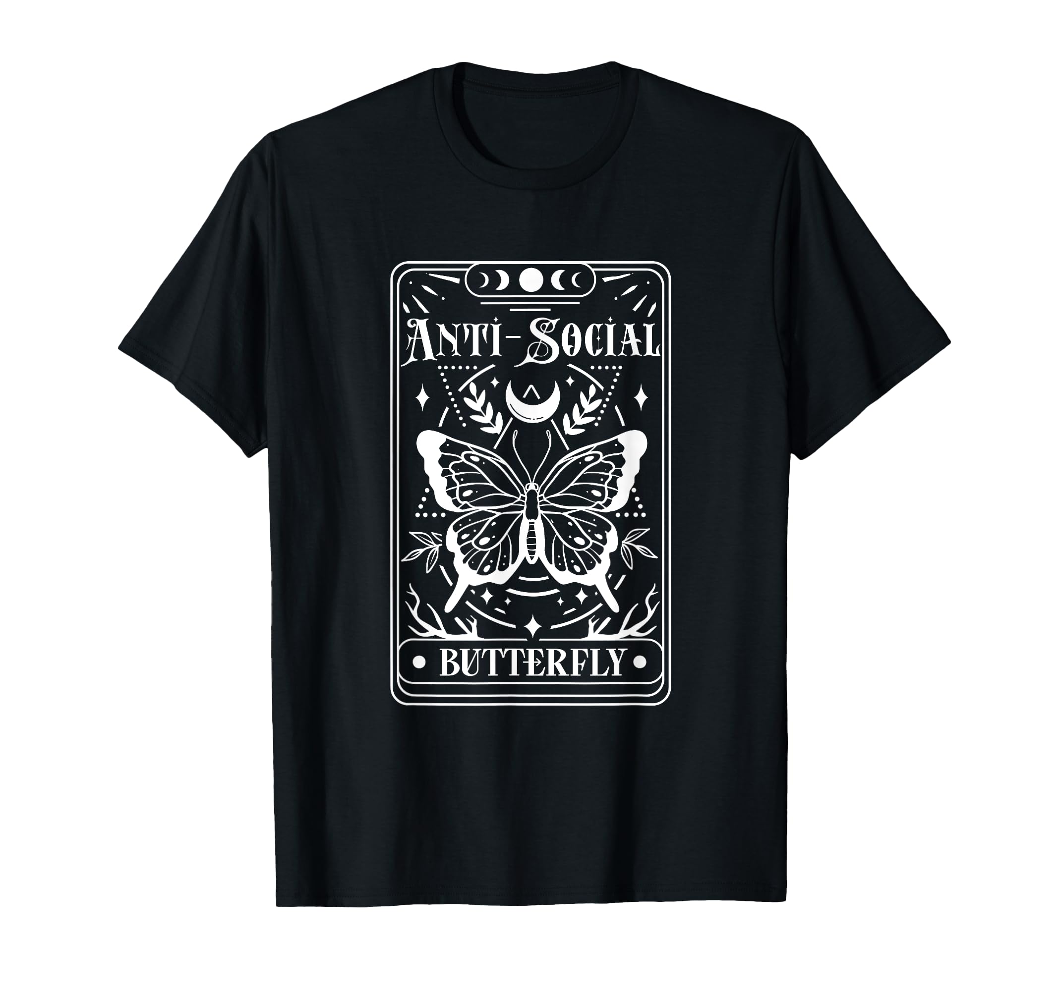 Anti Social Butterfly Tarot T-Shirt - Streetwear Style Men Women - T-Shirt, Sweatshirt, Hoodie