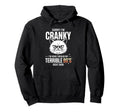 Sorry Im Cranky Angry Cat Terrible 80S Hoodie - Minimalist Print for Adults - T-Shirt, Sweatshirt, Hoodie