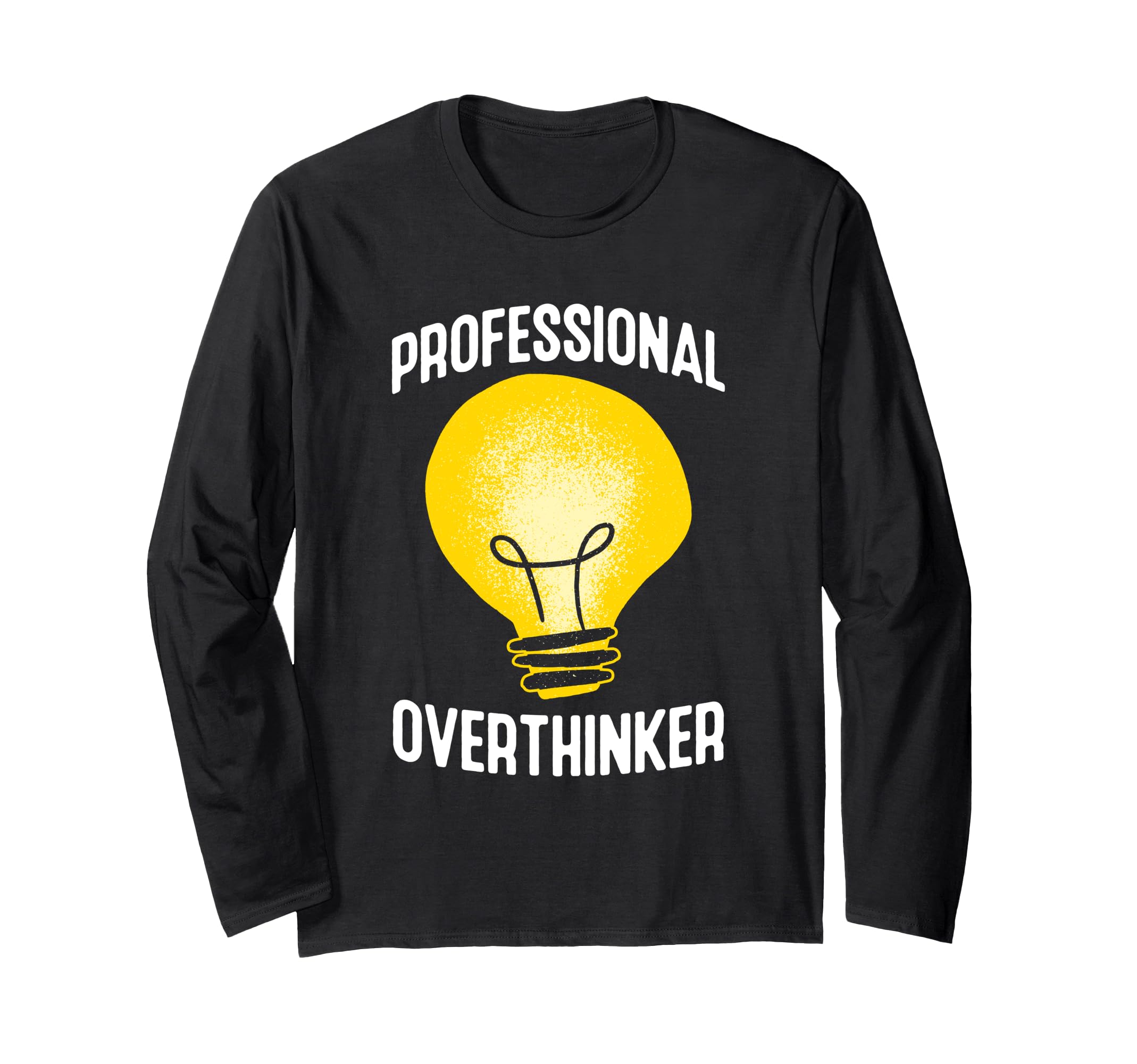Professional Overthinker Humorous T-Shirt - Casual Everyday Wear Men Women - T-Shirt, Sweatshirt, Hoodie
