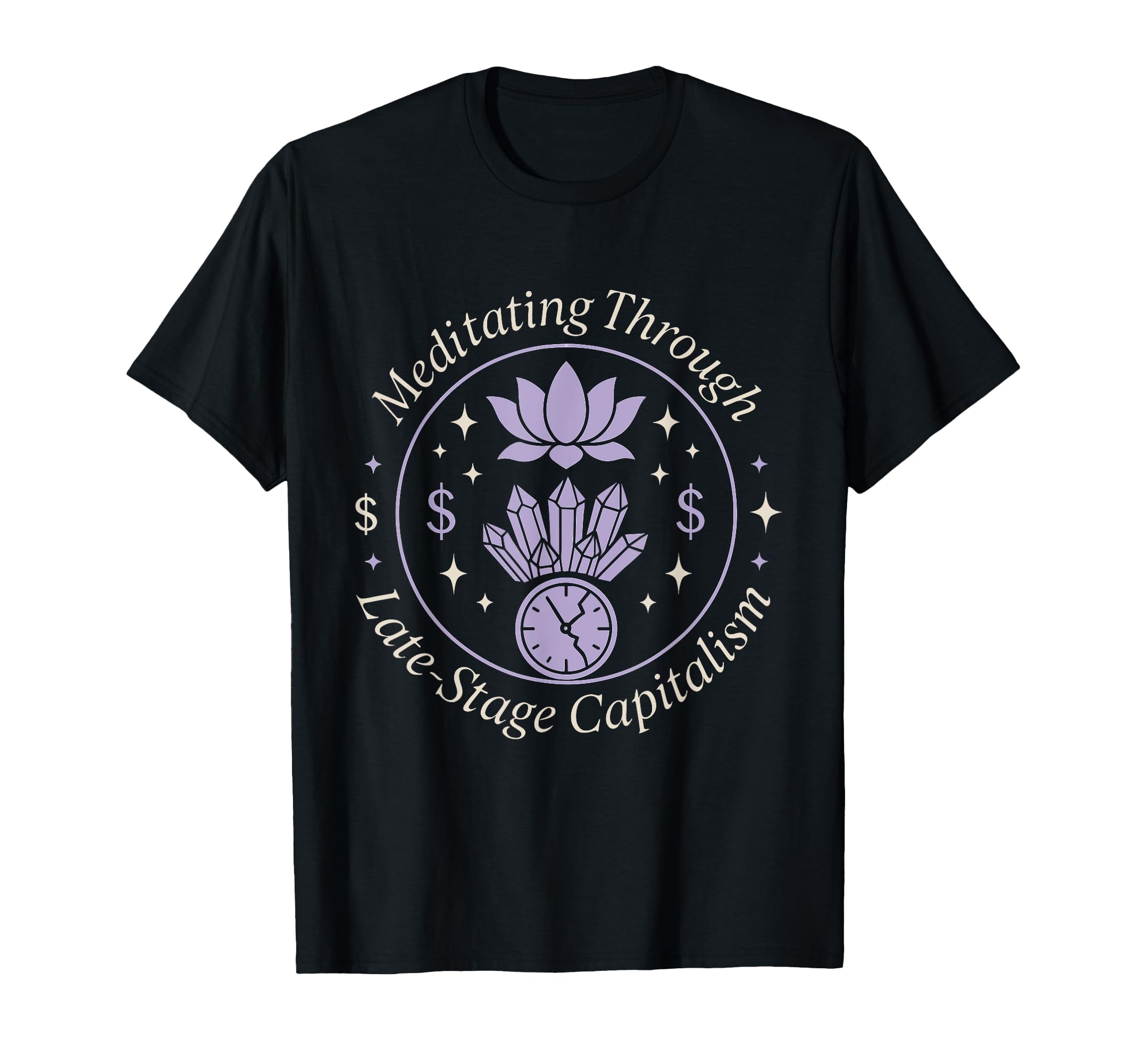 Crystal Healing Anti Capitalism T-Shirt - Trendy Graphic for Adults - T-Shirt, Sweatshirt, Hoodie