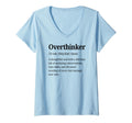 Womens Overthinker Definition Funny T-Shirt - Unique Graphic Men Women - T-Shirt, Sweatshirt, Hoodie
