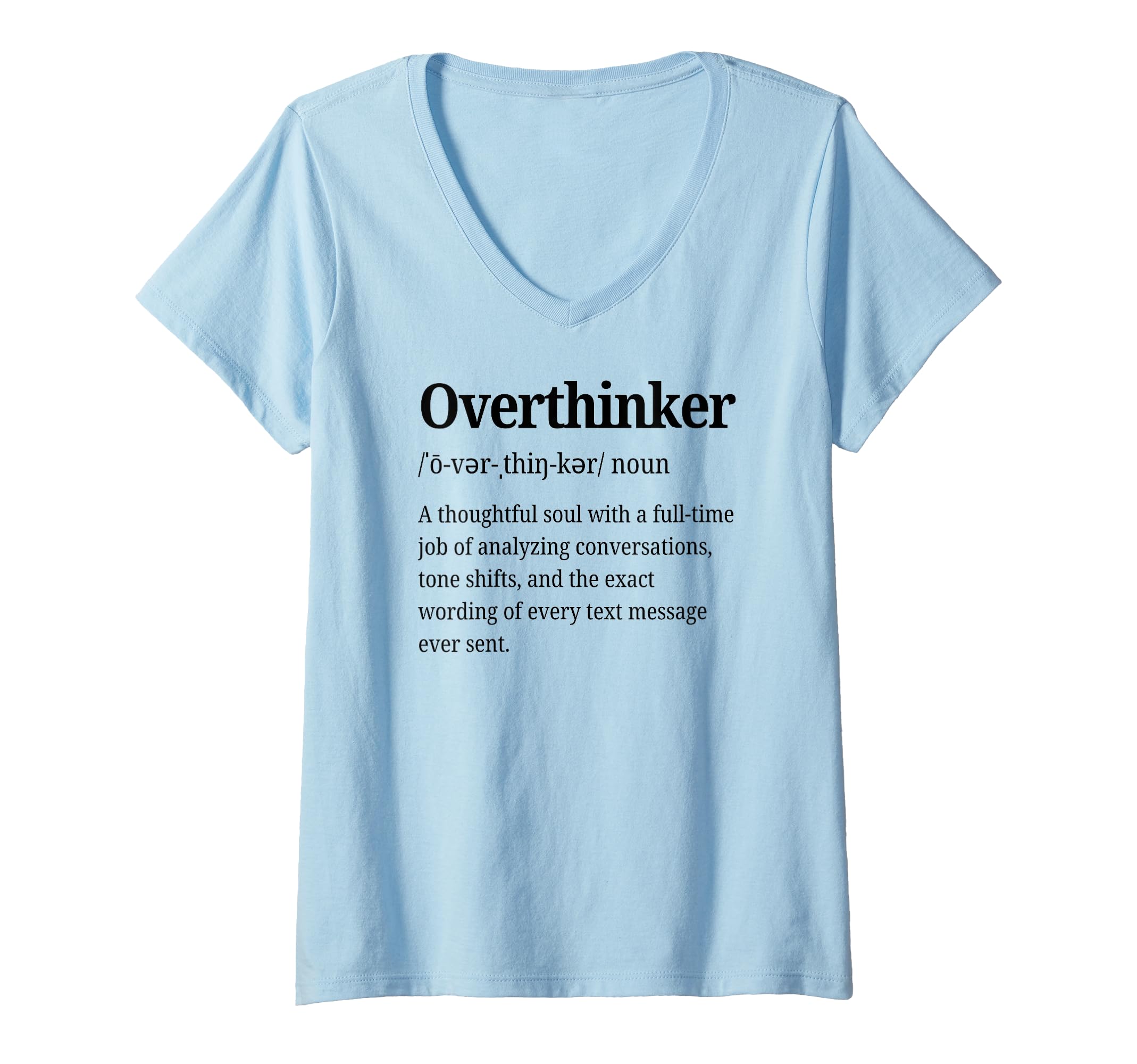 Womens Overthinker Definition Funny T-Shirt - Unique Graphic Men Women - T-Shirt, Sweatshirt, Hoodie