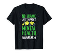 No Shame Just Support Positivity T-Shirt - Streetwear Style for Adults - T-Shirt, Sweatshirt, Hoodie