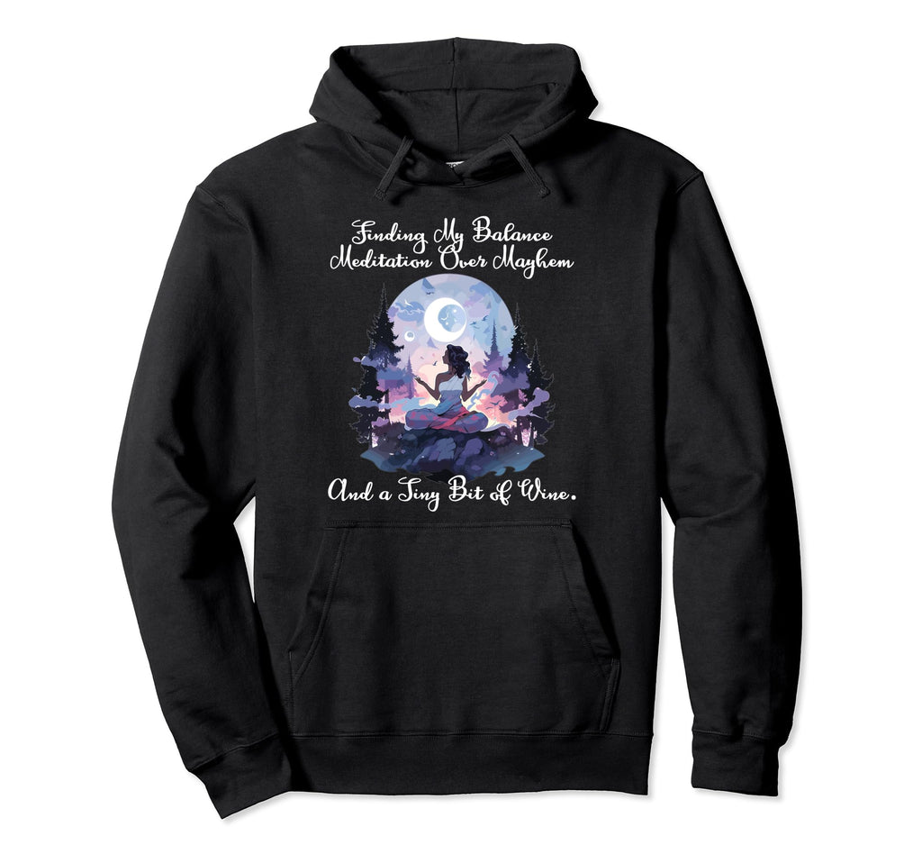 Finding My Balance Meditation Over Hoodie - Graphic Print for Adults - T-Shirt, Sweatshirt, Hoodie