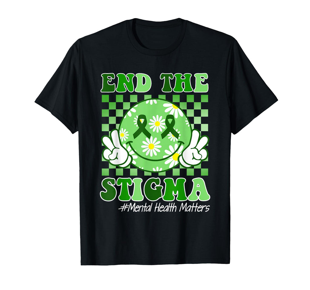 Mental Health Matters Awareness End T-Shirt - Streetwear Style Men Women - T-Shirt, Sweatshirt, Hoodie