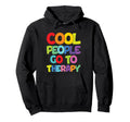 People Go To Therapy Groovy Mental Health Hoodie - Aesthetic Graphic Unisex - T-Shirt, Sweatshirt, Hoodie