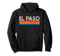 El Paso Texas Distressed Souvenir Hoodie - Graphic Print Unisex - T-Shirt, Sweatshirt, Hoodie