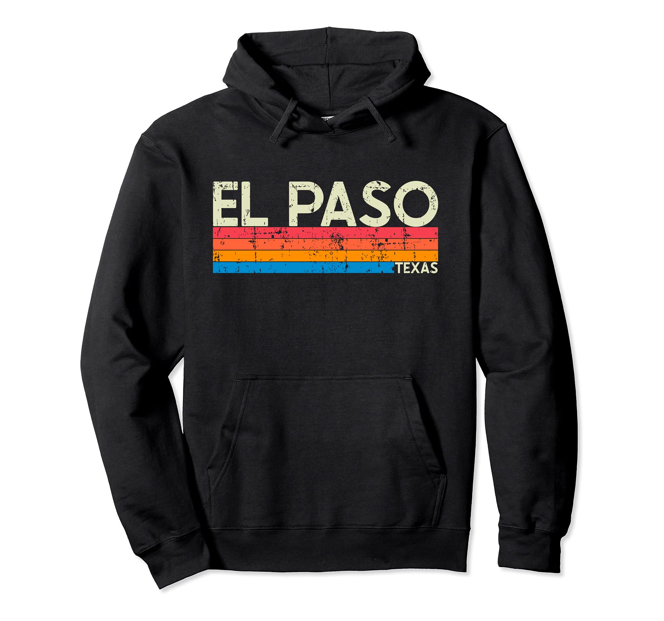 El Paso Texas Distressed Souvenir Hoodie - Graphic Print Unisex - T-Shirt, Sweatshirt, Hoodie