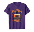 Nostalgic Nature T-Shirt - Casual Everyday Wear Unisex - T-Shirt, Sweatshirt, Hoodie