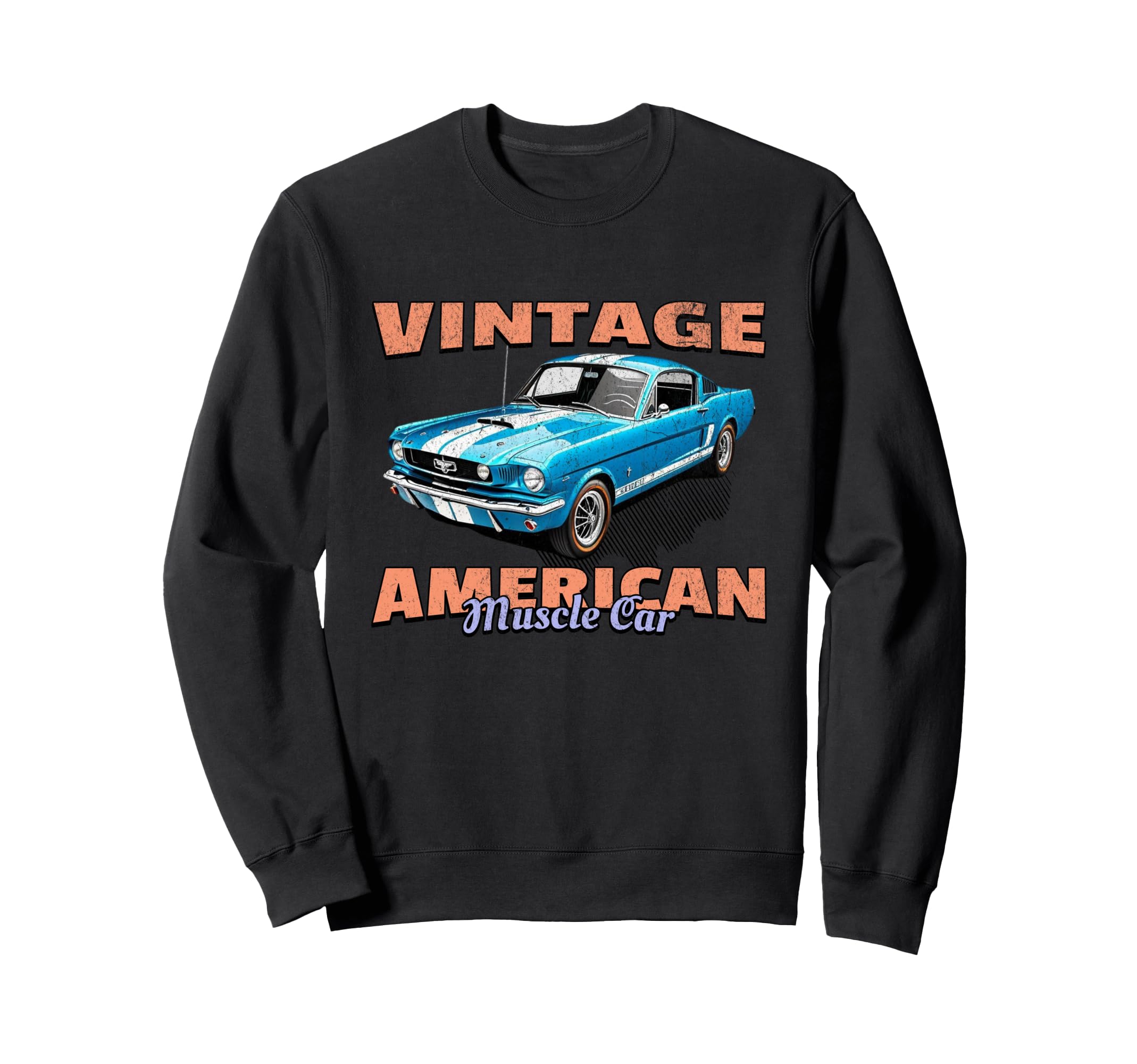American Muscle Car Car Sweatshirt - Streetwear Style Unisex - T-Shirt, Sweatshirt, Hoodie