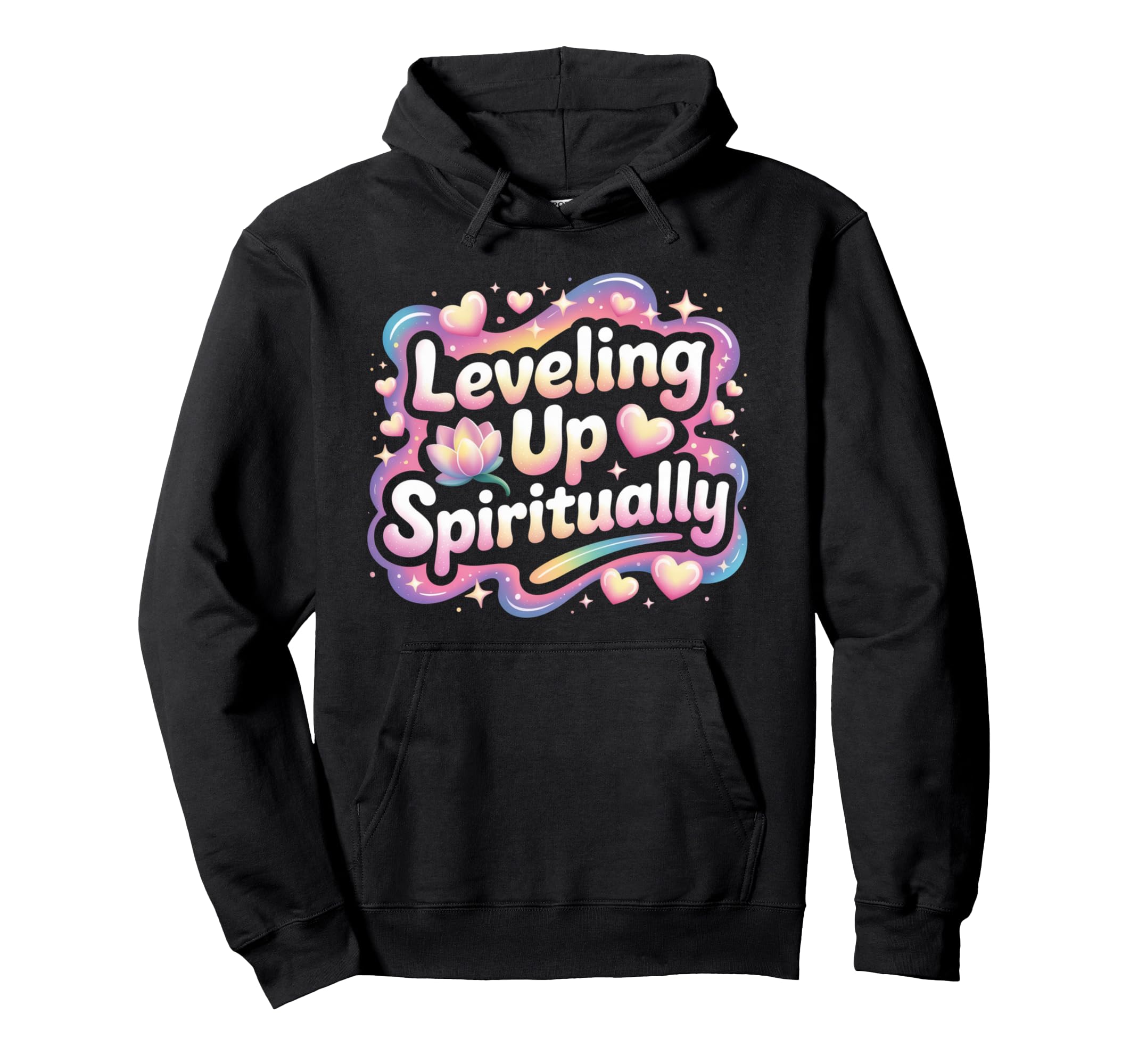 Leveling Up Spiritually Mindfulness Hoodie - Custom Art Print Unisex - T-Shirt, Sweatshirt, Hoodie