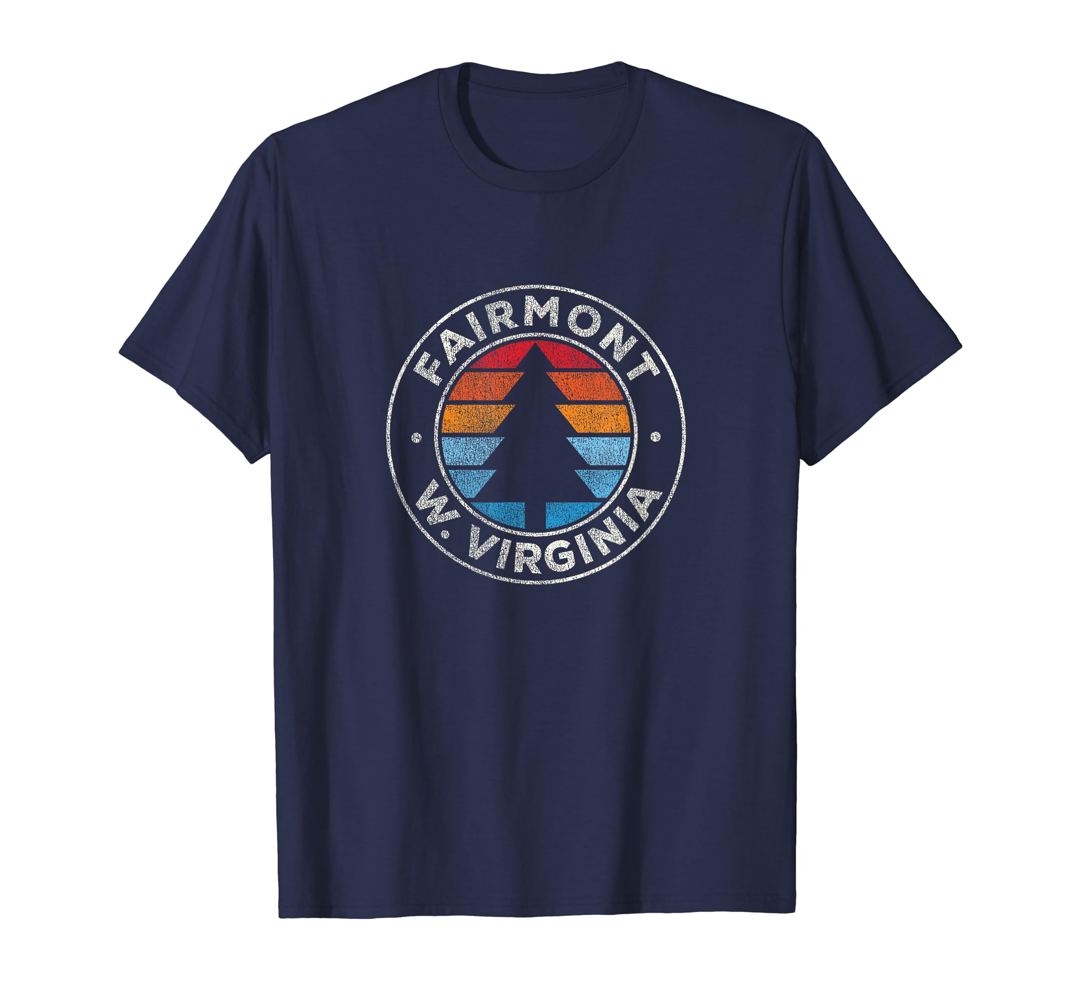Fairmont West Virginia Wv 70S T-Shirt - Fun Novelty Design for Adults - T-Shirt, Sweatshirt, Hoodie