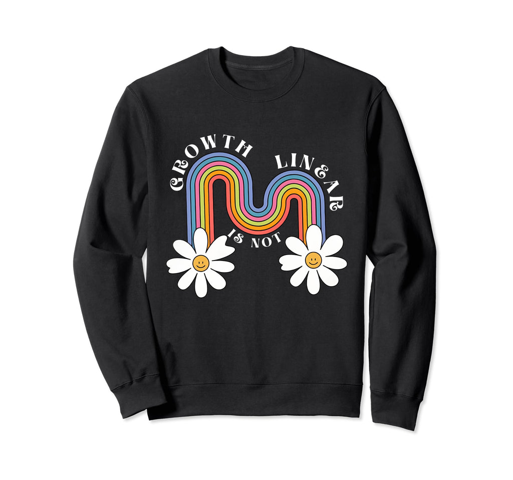 Growth Is Not Linear Mental Health Sweatshirt - Aesthetic Graphic Unisex - T-Shirt, Sweatshirt, Hoodie