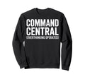 Funny Overthinkers Command Central Sweatshirt - Aesthetic Graphic Unisex - T-Shirt, Sweatshirt, Hoodie
