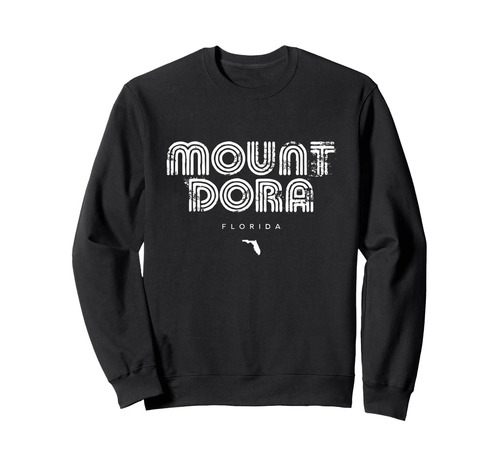 Mount Dora Florida Fl 70S 80S Type Sweatshirt - Trendy Graphic Men Women - T-Shirt, Sweatshirt, Hoodie