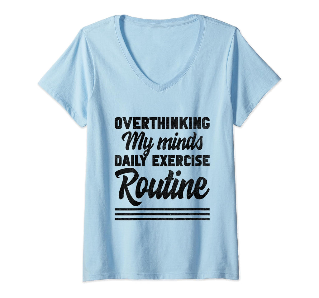 Overthinking Overthinker Funny Sarcasm T-Shirt - Trendy Graphic Unisex - T-Shirt, Sweatshirt, Hoodie