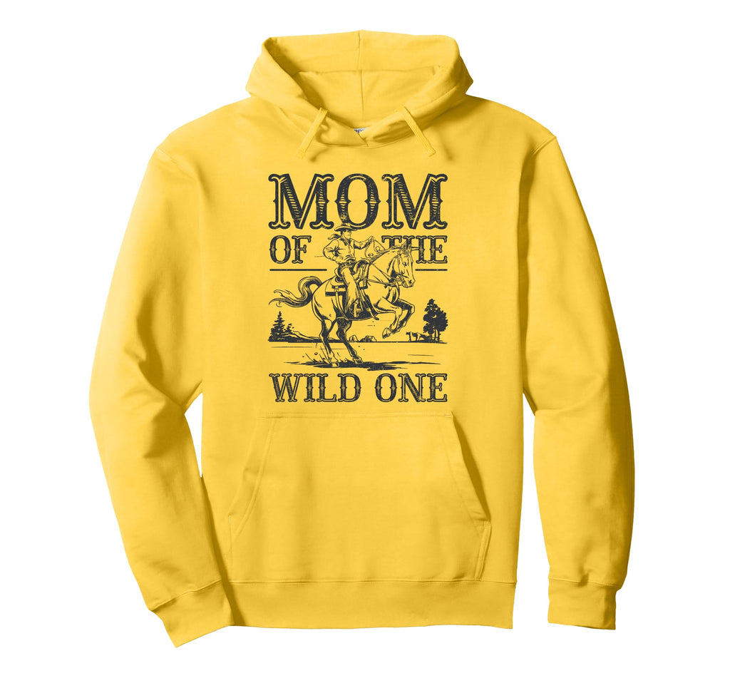 Mom Wild One Western Cowboy Rodeos Hoodie - Novelty Apparel for Adults - T-Shirt, Sweatshirt, Hoodie