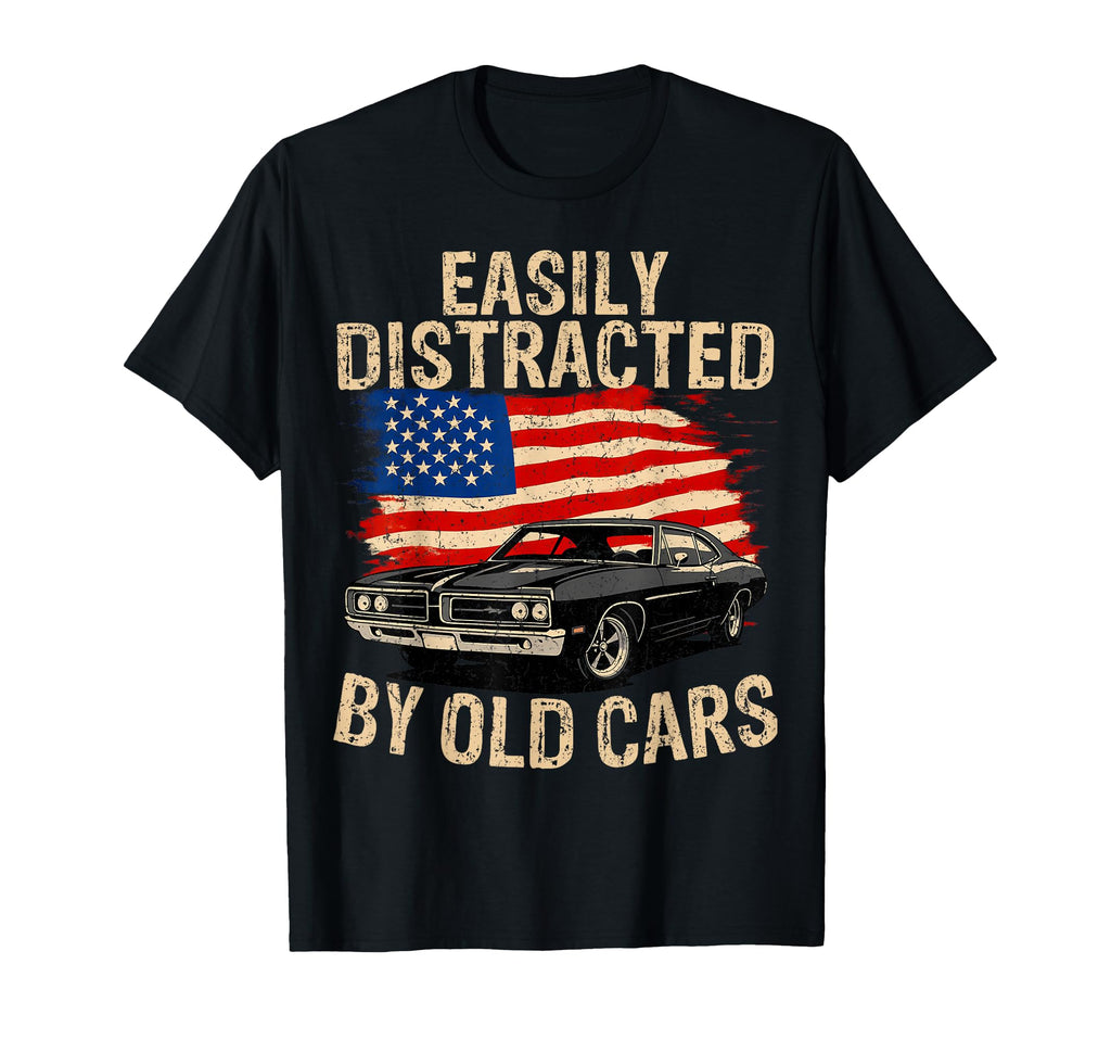 Easily Distracted Old Cars Car T-Shirt - Unique Graphic Men Women - T-Shirt, Sweatshirt, Hoodie