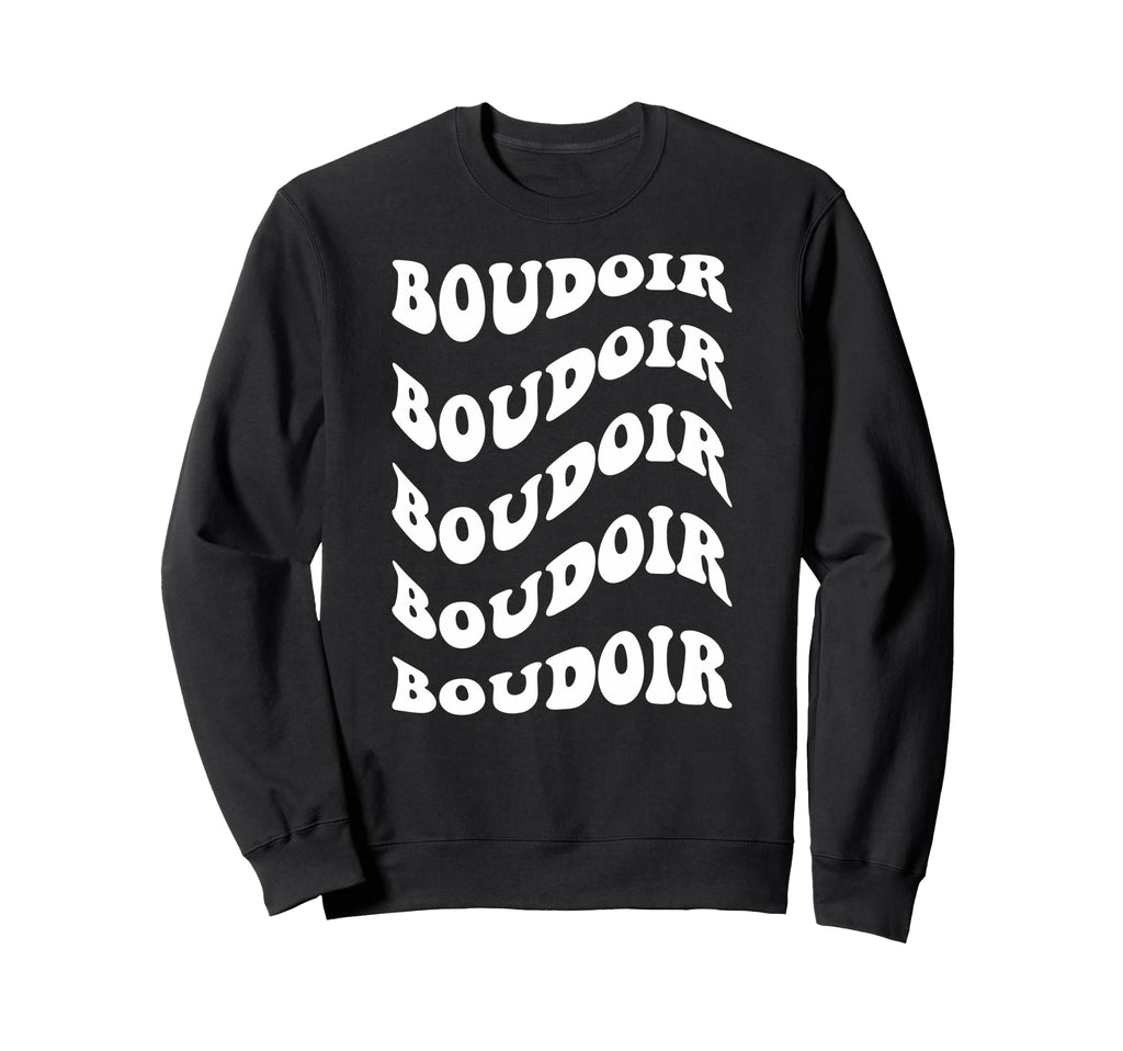 Boudoir Sweatshirt - Minimalist Print for Adults - T-Shirt, Sweatshirt, Hoodie