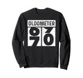 Oldometer Odometer Funny 70Th Sweatshirt - Aesthetic Graphic Unisex - T-Shirt, Sweatshirt, Hoodie