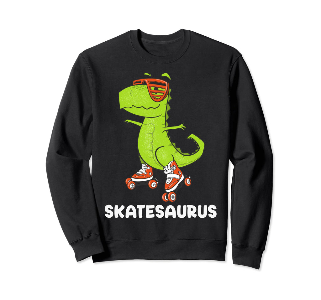 Skate Dinosaurs Roller Skating Rink Trex Sweatshirt - Graphic Print Unisex - T-Shirt, Sweatshirt, Hoodie