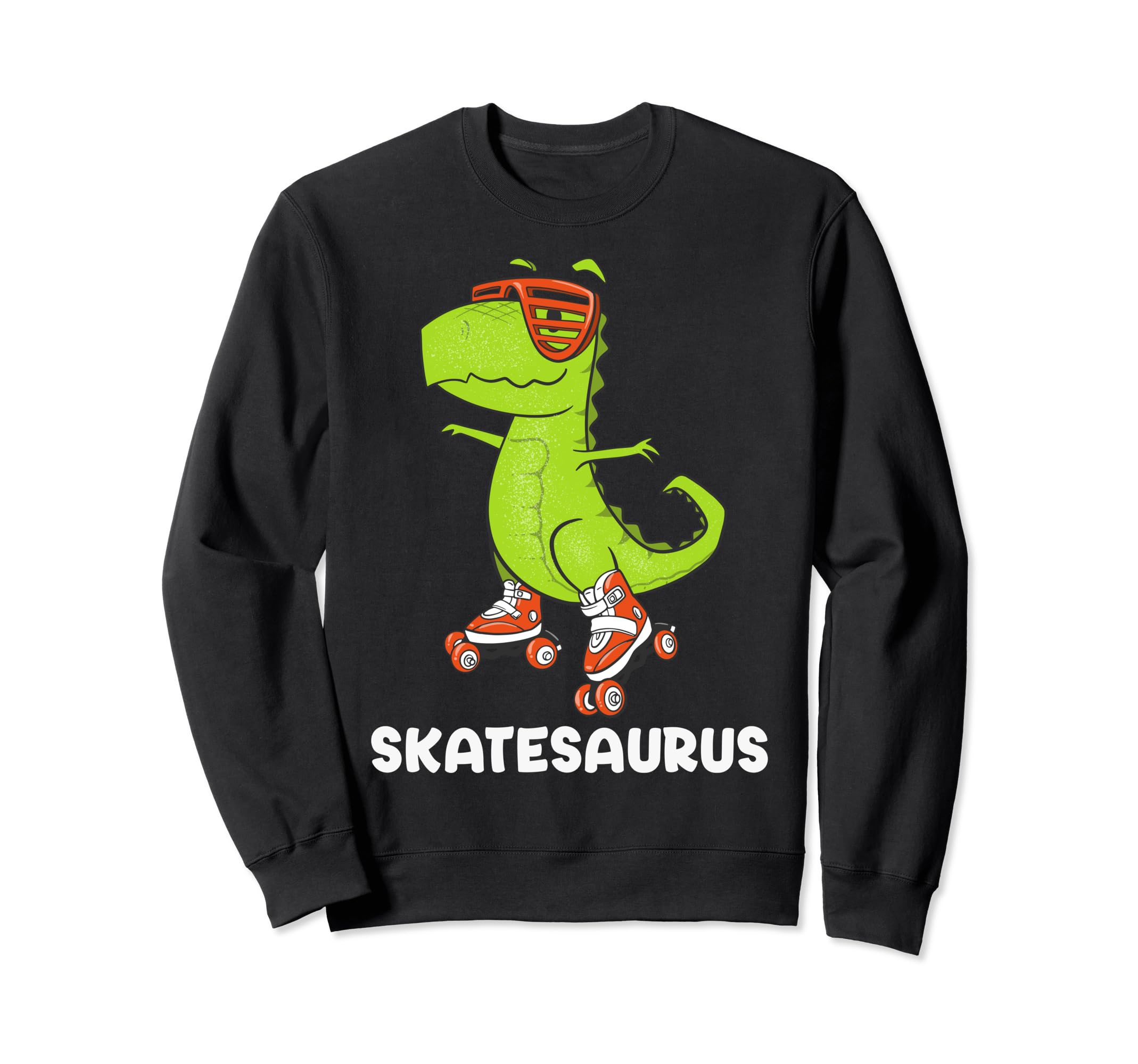 Skate Dinosaurs Roller Skating Rink Trex Sweatshirt - Graphic Print Unisex - T-Shirt, Sweatshirt, Hoodie