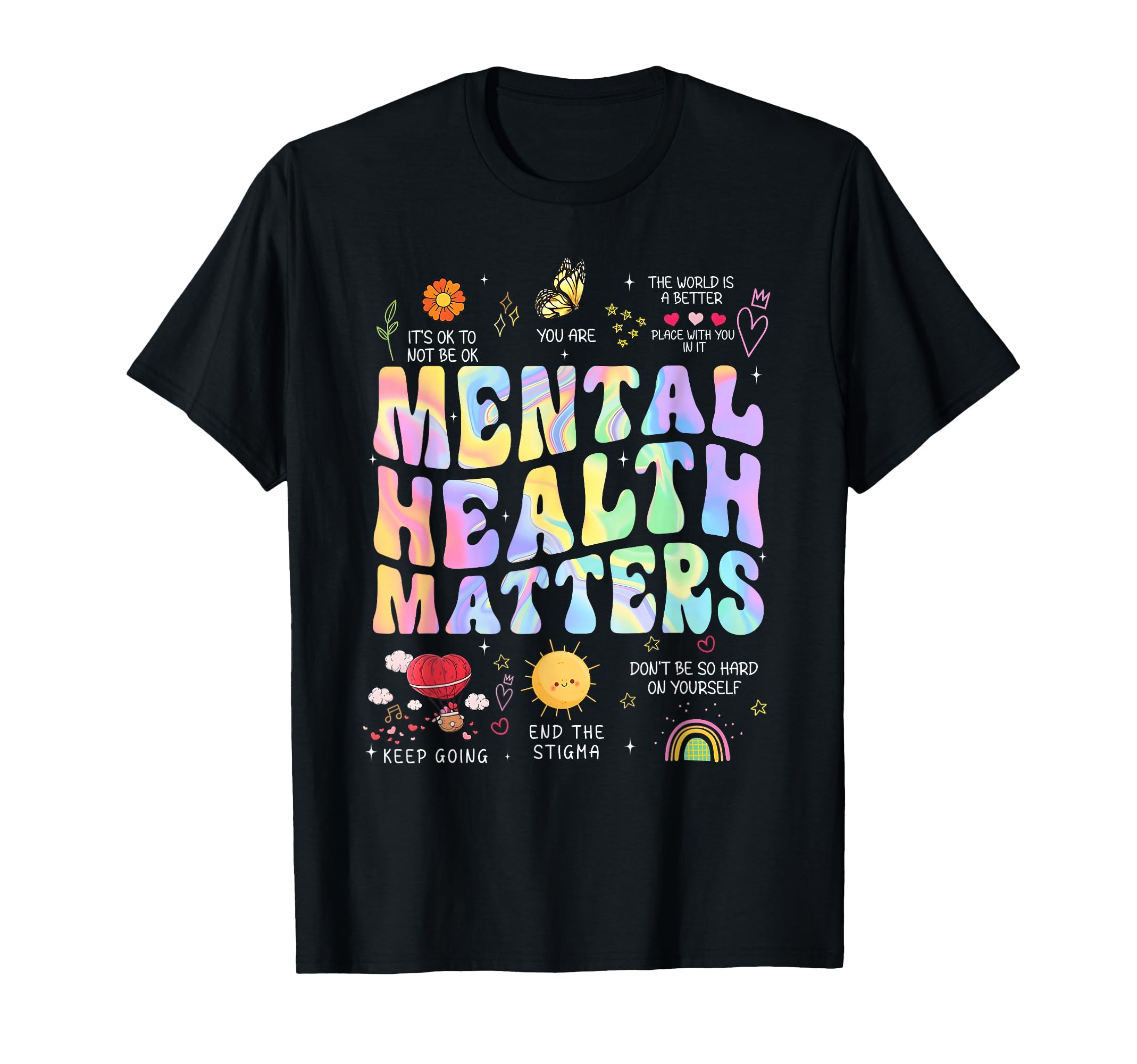 Groovy Mental Health Matters Human T-Shirt - Novelty Apparel Men Women - T-Shirt, Sweatshirt, Hoodie
