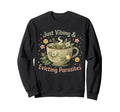 Funny Wellness Vibes Aesthetic Sweatshirt - Fun Novelty Design Men Women - T-Shirt, Sweatshirt, Hoodie