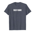 Self Care Heather Blue T-Shirt - Aesthetic Graphic Men Women - T-Shirt, Sweatshirt, Hoodie
