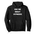 Hypnosis Hypnotist New Age Spiritual Hoodie - Novelty Apparel for Adults - T-Shirt, Sweatshirt, Hoodie