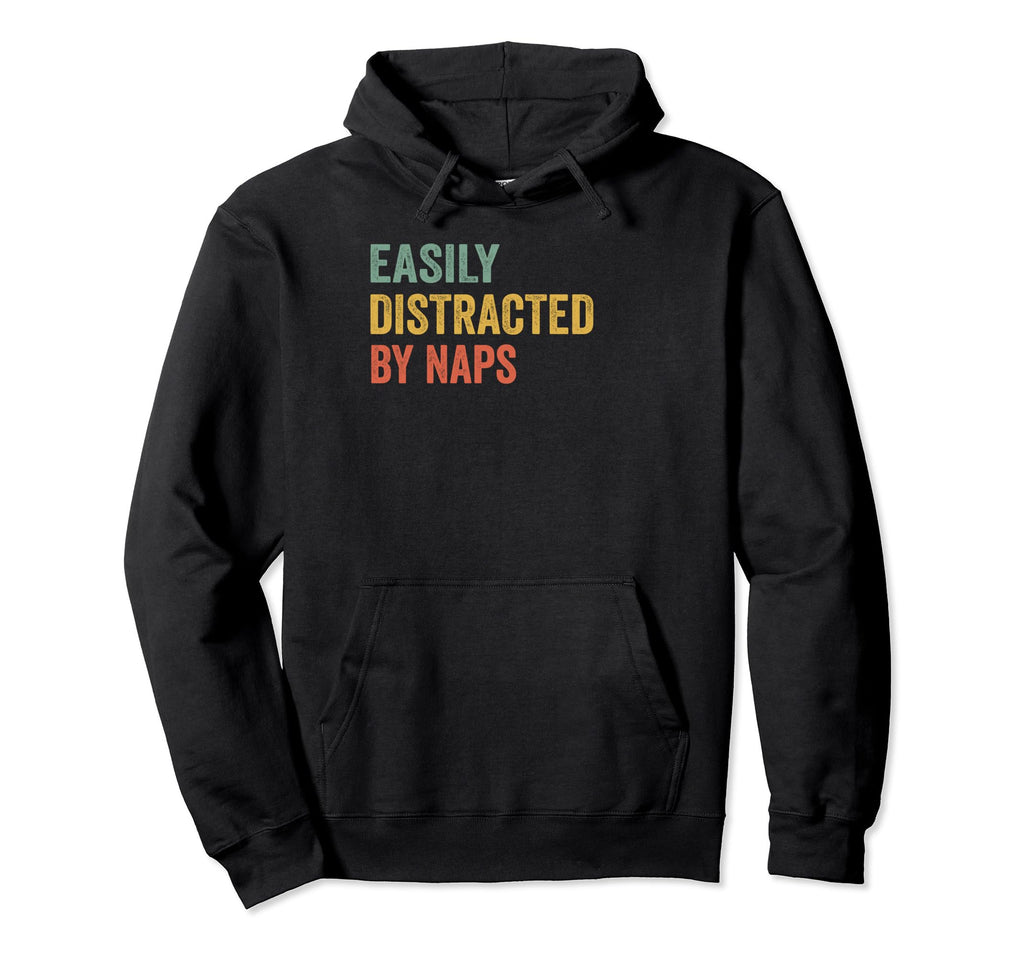 Easily Distracted Naps Pilot Distressed Hoodie - Unique Graphic for Adults - T-Shirt, Sweatshirt, Hoodie