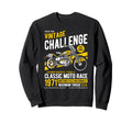 Challenge Motorcycle Race Sweatshirt - Custom Art Print Men Women - T-Shirt, Sweatshirt, Hoodie