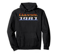 1981 Hoodie - Trendy Graphic Men Women - T-Shirt, Sweatshirt, Hoodie