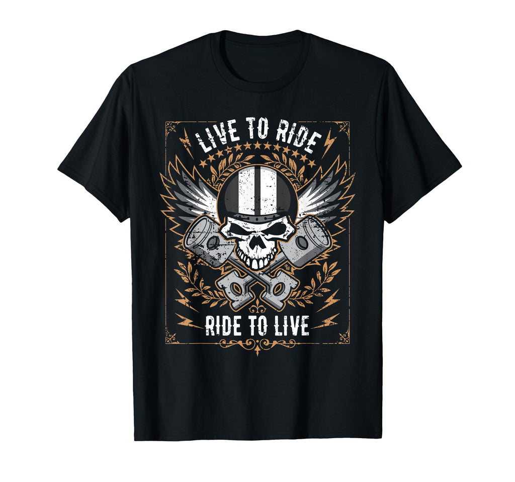 Live To Ride Ride To Live T-Shirt - Casual Everyday Wear Men Women - T-Shirt, Sweatshirt, Hoodie