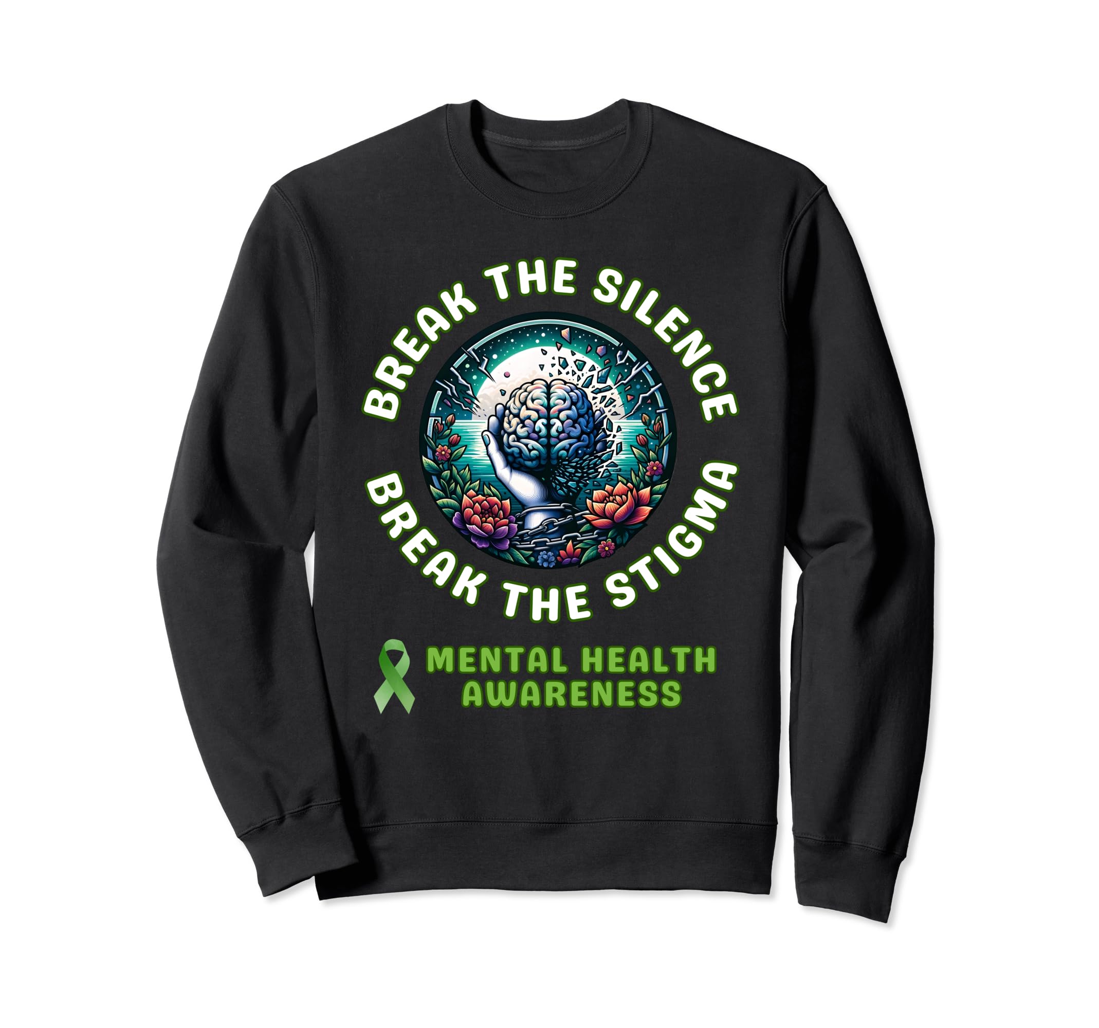 May We Wear Green Ribbon Mental Sweatshirt - Graphic Print for Adults - T-Shirt, Sweatshirt, Hoodie