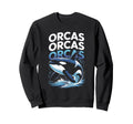 Orcas Typography Statement Minimal Sweatshirt - Unique Graphic Unisex - T-Shirt, Sweatshirt, Hoodie