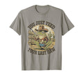 You Just Yeed Your Last Haw Funny Cowboy T-Shirt - Unique Graphic Unisex - T-Shirt, Sweatshirt, Hoodie