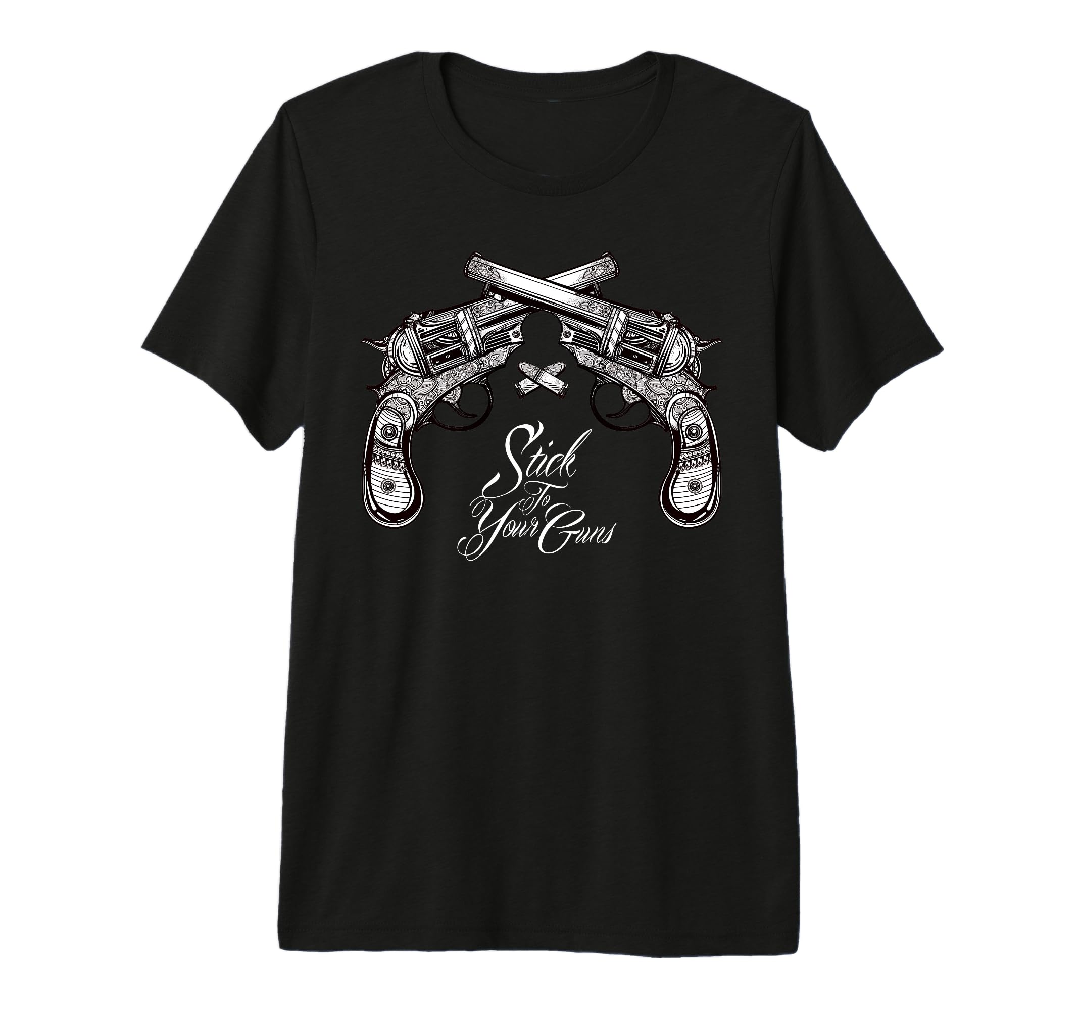 Stick To Your Guns Western Bandit T-Shirt - Fun Novelty Design Men Women - T-Shirt, Sweatshirt, Hoodie