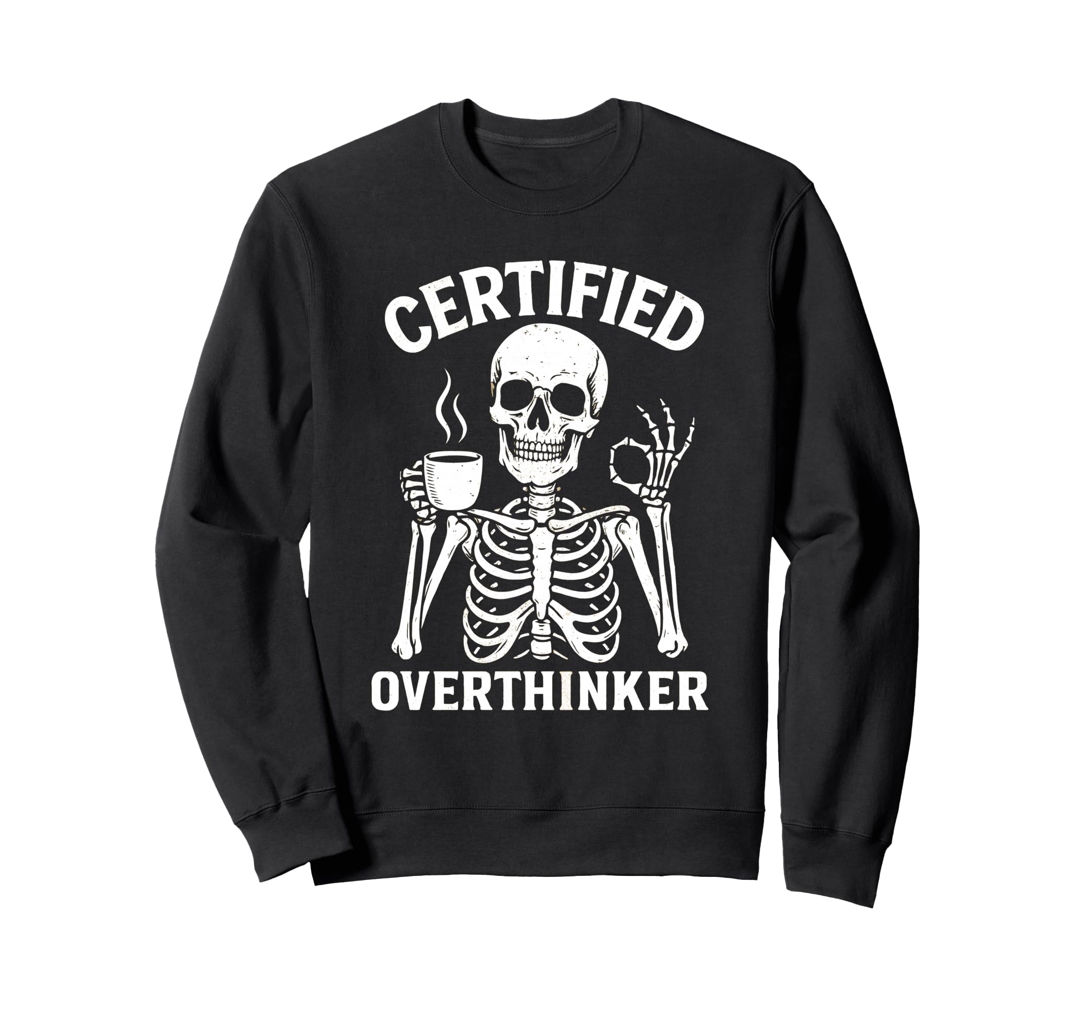 Certified Overthinker Funny Sweatshirt - Aesthetic Graphic for Adults - T-Shirt, Sweatshirt, Hoodie