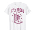 47Th Birthday Rodeo Western Cowgirl Boots T-Shirt - Novelty Apparel Unisex - T-Shirt, Sweatshirt, Hoodie