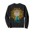 Be Happy Buddha Mandala Yoga Sweatshirt - Custom Art Print for Adults - T-Shirt, Sweatshirt, Hoodie