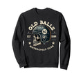 Old Balls Club Motorcycle 40Th Sweatshirt - Aesthetic Graphic for Adults - T-Shirt, Sweatshirt, Hoodie
