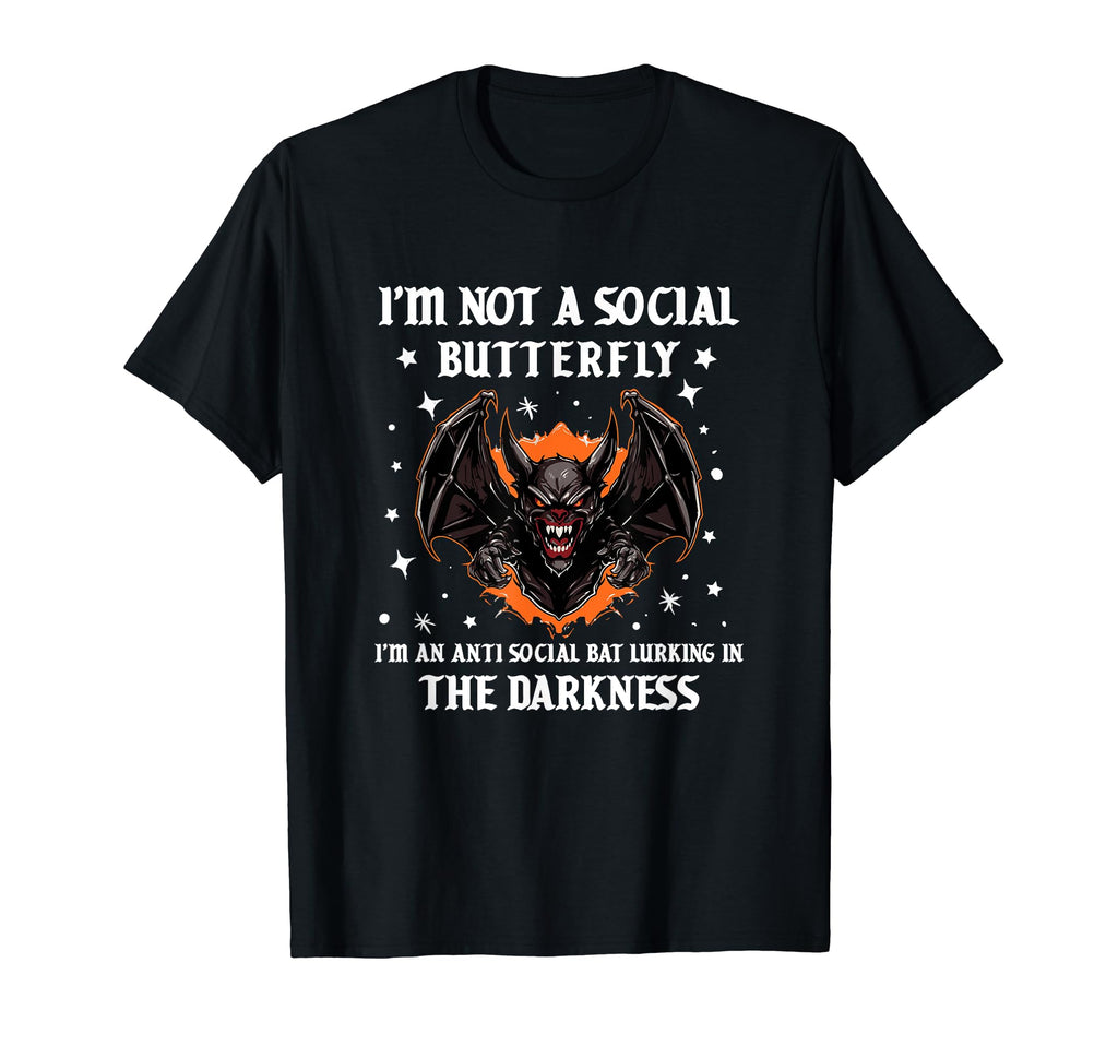 Social Butterfly Antisocial Angry T-Shirt - Casual Everyday Wear Unisex - T-Shirt, Sweatshirt, Hoodie
