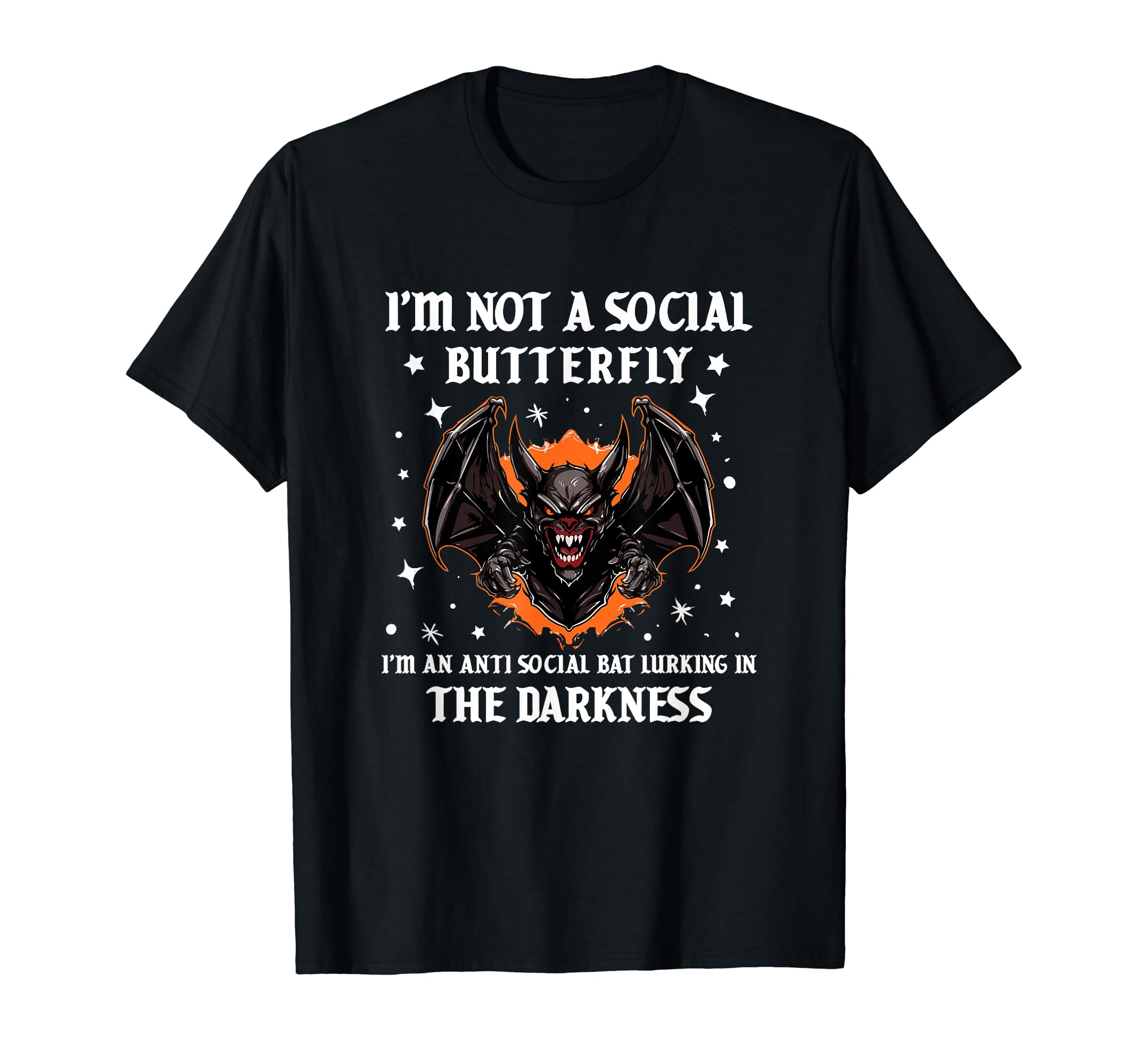 Social Butterfly Antisocial Angry T-Shirt - Casual Everyday Wear Unisex - T-Shirt, Sweatshirt, Hoodie