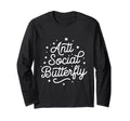 Anti Social Butterfly T-Shirt - Graphic Print for Adults - T-Shirt, Sweatshirt, Hoodie